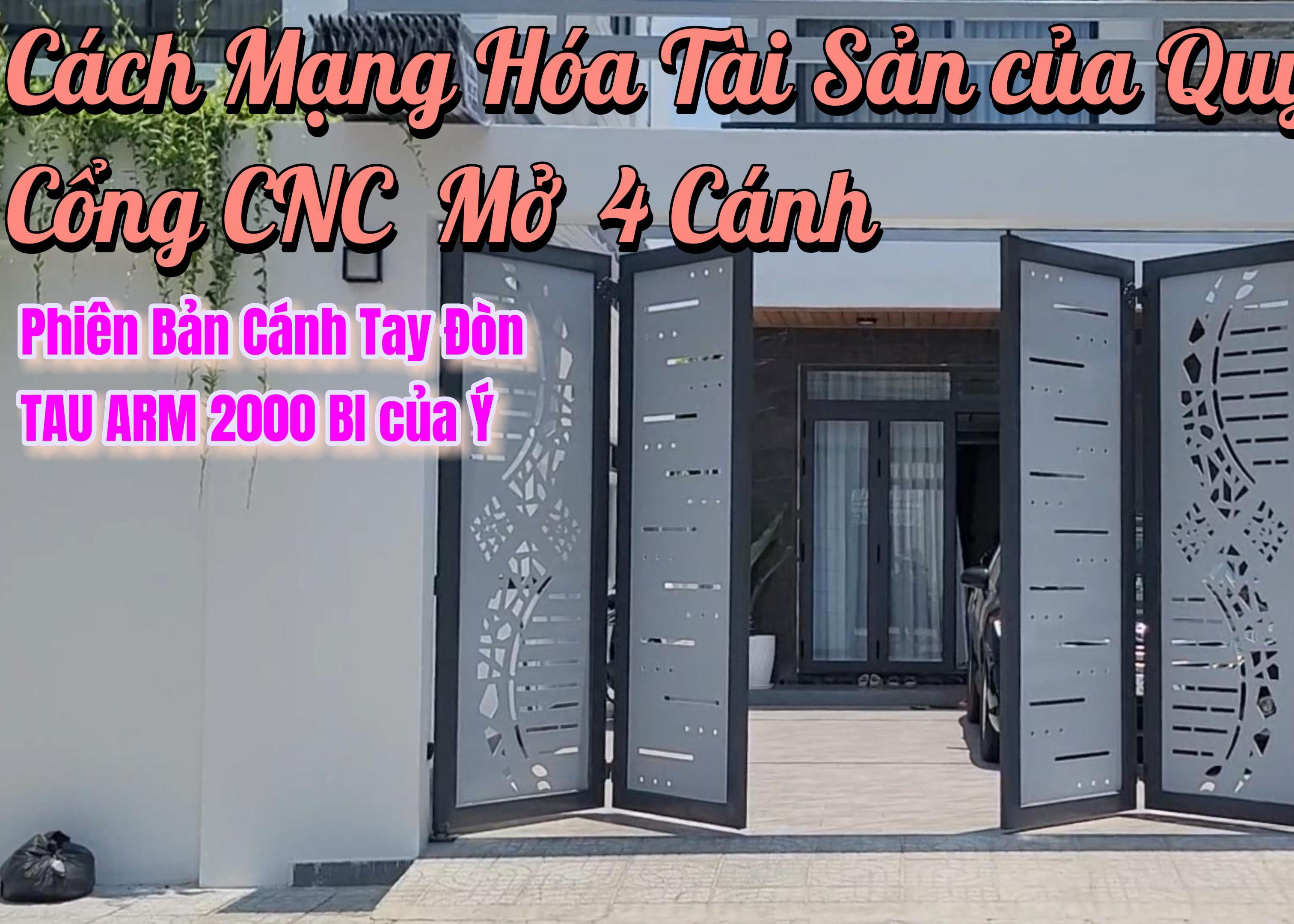 Cửa Sắt CNC 4 Cánh Mở Tự Động